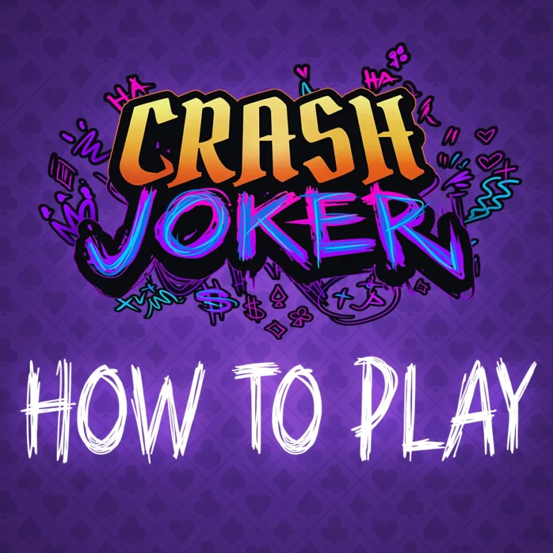 How To Play Crash Joker - Featured Image