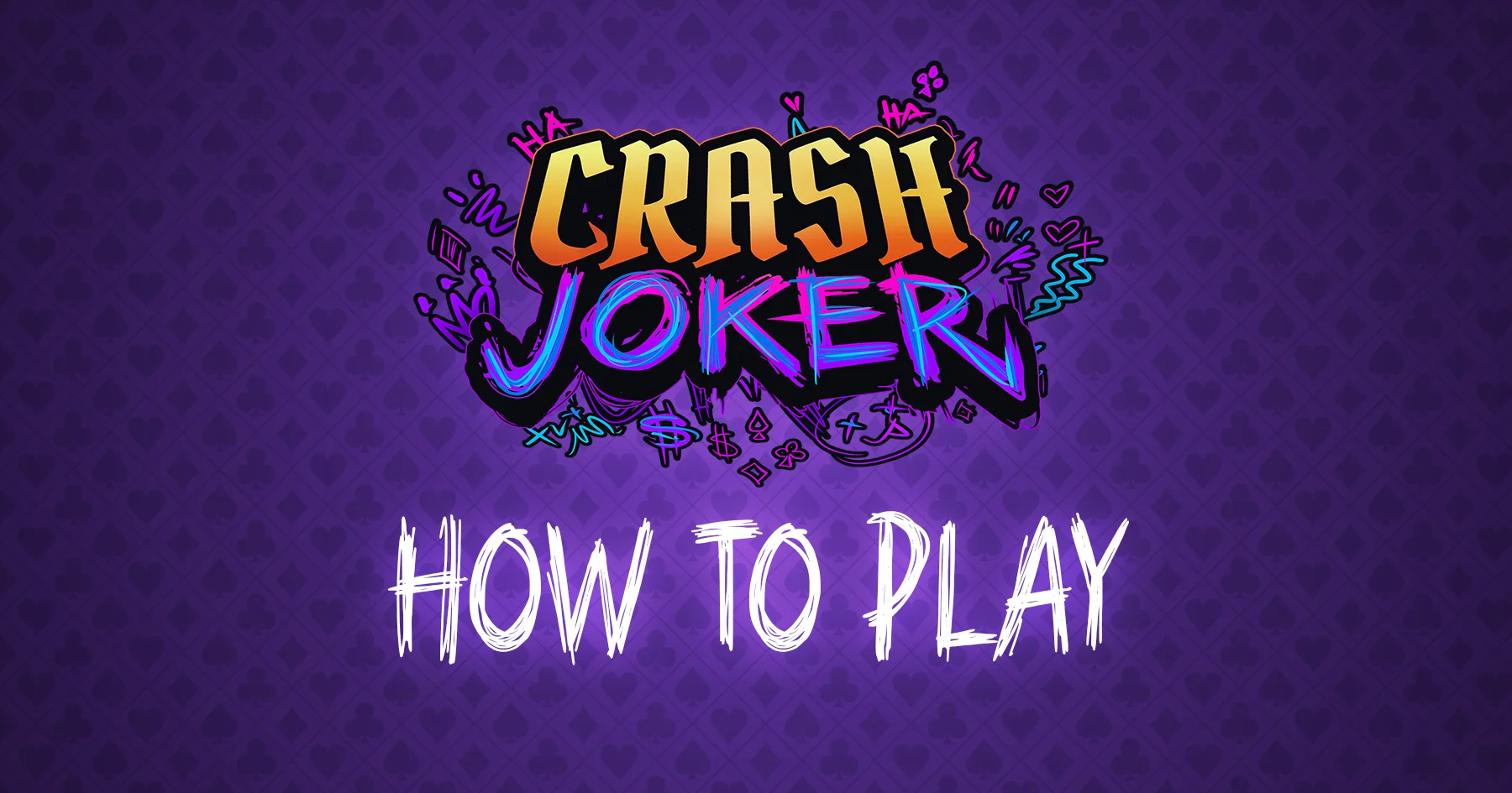How To Play Crash Joker - Featured Image